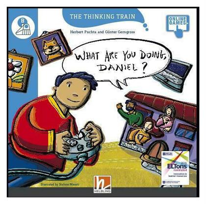 The Thinking Train WHAT ARE YOU DOING DANIEL? - READER + ACCESS CODE (THE THINKING TRAIN B)