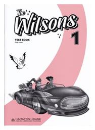 The Wilsons 1, Test Book