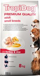 TropiDog Premium Adult Small Breeds Turkey & Rice 8kg από το Plus4u