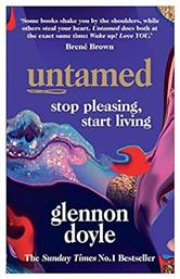 Untamed, Stop Pleasing, Start Living από το Filinda