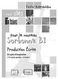 VOS CLES SORBONNE B1 PRODUCTION ECRITE από το Public