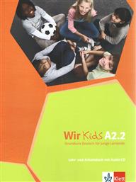 WIR KIDS A2.2 Kursbuch & ARBEITSBUCH (+ CD)