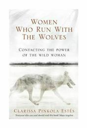 WOMEN WHO RUN WITH THE WOLVES από το GreekBooks