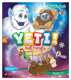 Yeti And Friends B Junior: Pupil's Book